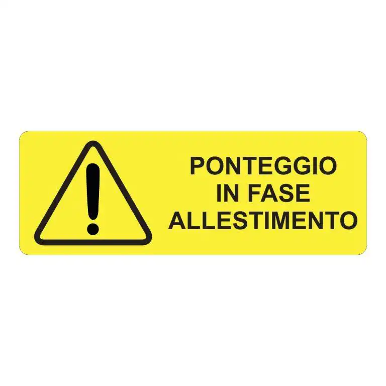 cartello ponteggio in fase di allestimento