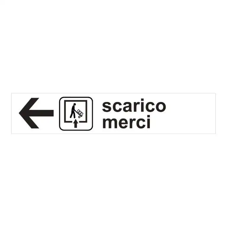 cartello Scarico merci