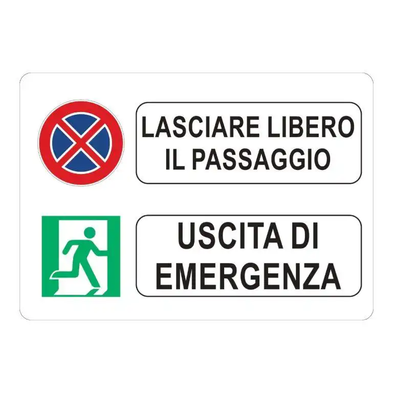 cartello lasciare libero il passaggio, uscita di emergenza