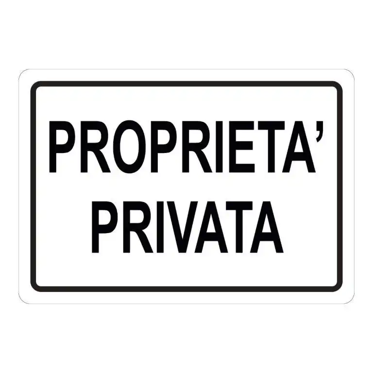 cartello Proprietà privata